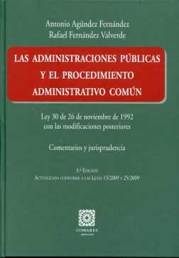 Administraciones publicas y el procedimiento administrativo comun.