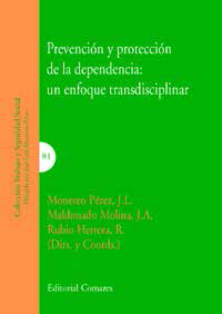 Prevencion y proteccion de la dependencia: un enfoque transdiciplinar