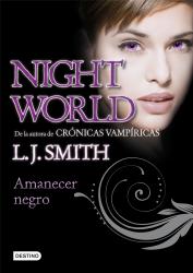 Amanecer negro Night World 4