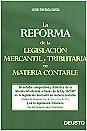 La reforma de la legislación mercantil y tributaria en materia contable