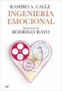 Ingeniera emocional Prlogo de Rodrigo Rato