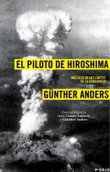 El piloto de Hiroshima Ms all de los lmites de la conciencia