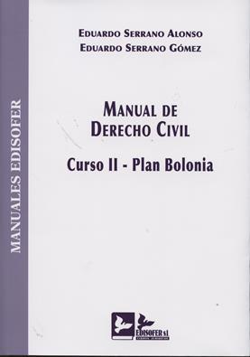 Manual de Derecho Civil . Curso II - Plan Bolonia