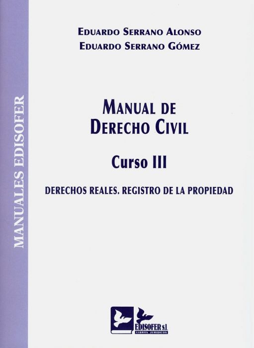 Manual de Derecho Civil. Curso III 2020 Derechos reales. Registro de la propiedad
