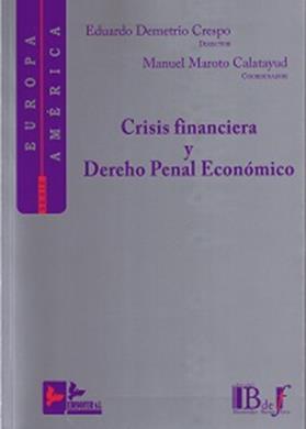 Crisis financiera y  Derecho Penal Economico