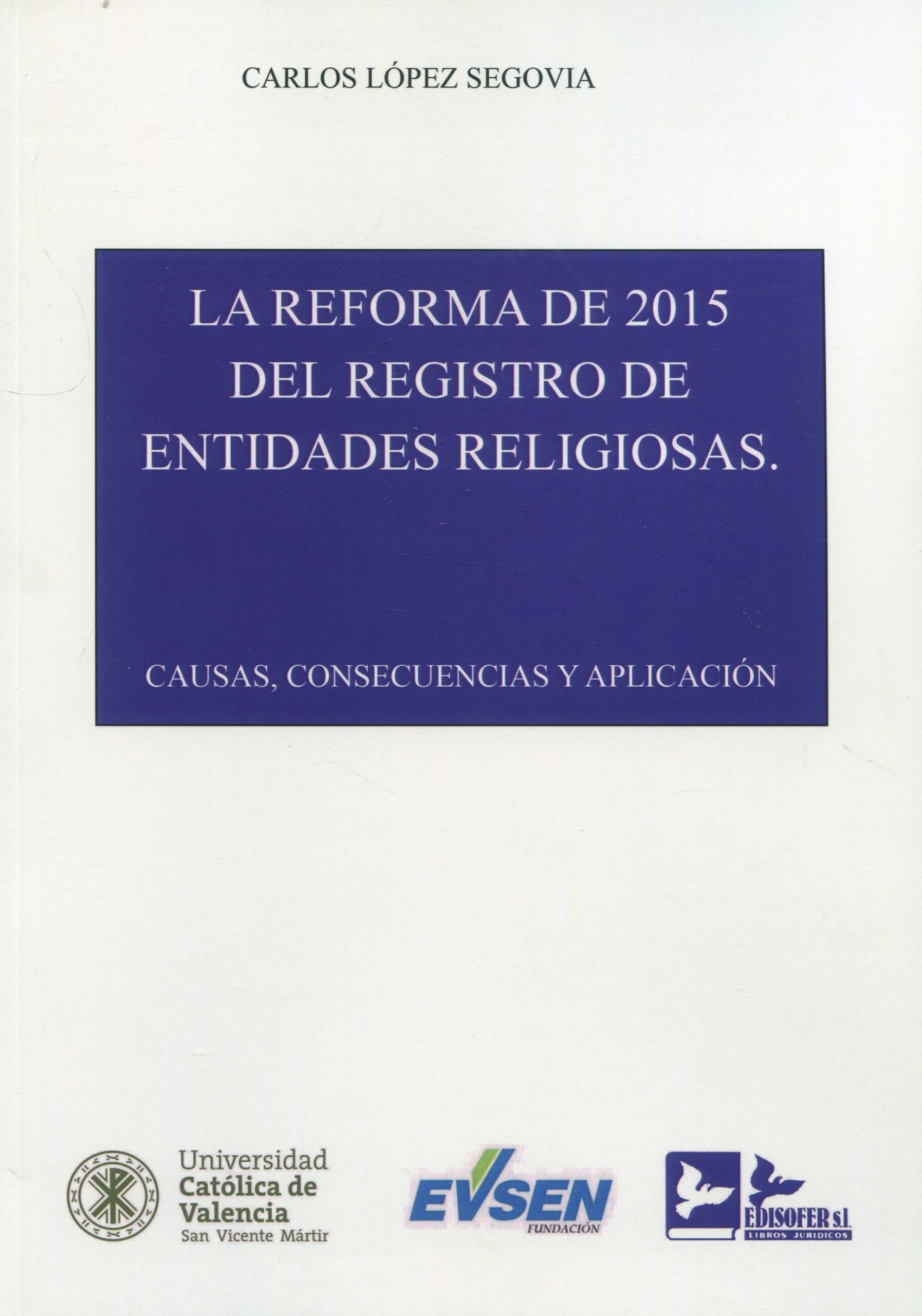 La reforma de 2015 del Registro de Entidades Religiosas