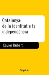 Catalunya: de la identitat a la independncia