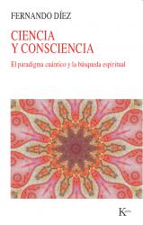 Ciencia y consciencia El paradigma cuntico y la bsqueda espiritual