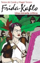 Frida Kahlo. Una mirada crtica