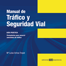 Manual de Tráfico y Seguridad Vial.Formularios para recurrir sanciones de trafico