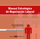 Manual Estratégico de Negociación Laboral.