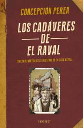 Los cadveres de El Raval (El misterio de la Caja Bethel 3)