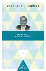 Vargas Llosa: la batalla en las ideas