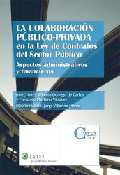 La colaboracin pblico-privada en la Ley de Contratos del Sector Pblico
