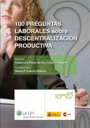 100 Preguntas laborales sobre descentralizacin productiva