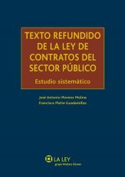Texto Refundido de la Ley de Contratos del Sector Pblico Estudio sistemtico