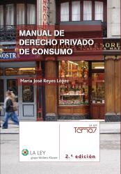 Manual de Derecho privado de consumo (2.ª edición)