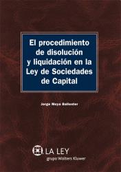 El procedimiento de disolucin y liquidacin en la Ley de Sociedades de Capital