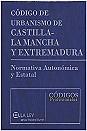 Código de urbanismo de Castilla-La Mancha y Extremadura