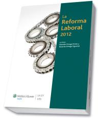 La Reforma Laboral 2012