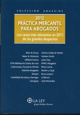 Anuario Practica mercantil para abogados 2012