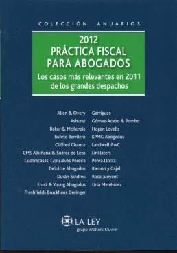 Anuario Practica fiscal  para abogados 2012