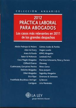 Anuario practica laboral para abogados 2012