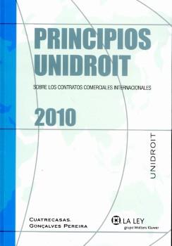 Principios Unidroit. Sobre los contratos comerciales internacionales