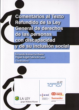 Comentarios al texto refundido de la ley general de derechos de las personas con discapacidad y de su inclusión social