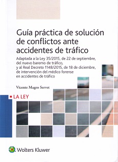 Guia practica de solucion de conflictos ante accidentes de trafico
