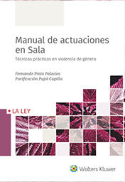 Manual de Actuaciones en  Sala . Técnicas prácticas en violencia de género