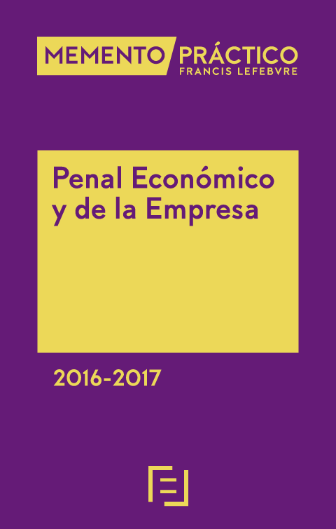 Memento Penal Económico y de Empresa 2016-2017