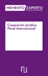 Memento experto cooperacin jurdica penal internacional