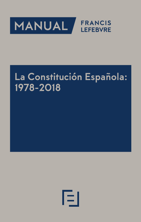 Manual La Constitucin Espaola: 1978-2018