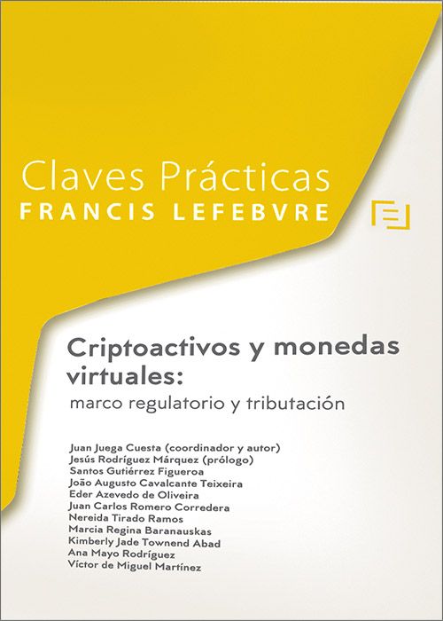Claves Prcticas Criptoactivos y monedas virtuales: marco regulatorio y tributacin