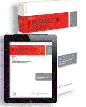 Revista Información Laboral. Legislación y Convenios Colectivos.