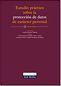 Estudio práctico sobre la protección de datos de carácter personal