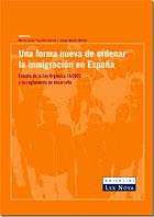 Una forma nueva de ordenar la inmigración en España