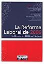 La Reforma Laboral 2006