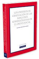 Los criterios de graduación de las sanciones administrativas en el orden social