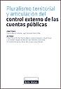 Pluralismo territorial y articulacion del control externo de las cuentas publicas