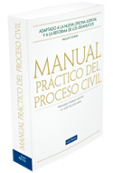 Manual Practico del Proceso Civil ( Adaptado al nueva Oficina Judicial y Reforma de los desahucios)