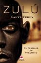 Zul El thriller de Sudfrica. La novela negra ms premiada de Francia.