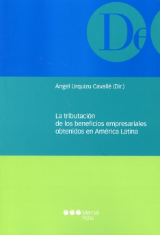 La tributacion de los beneficios empresariales obtenidos en America Latina