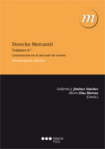 Derecho Mercantil ( Volumen 6º ).  Contratacion en el mercado de valores