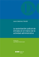 La autorizacion  judicial de entrada  el el marco de la actividad administrativa