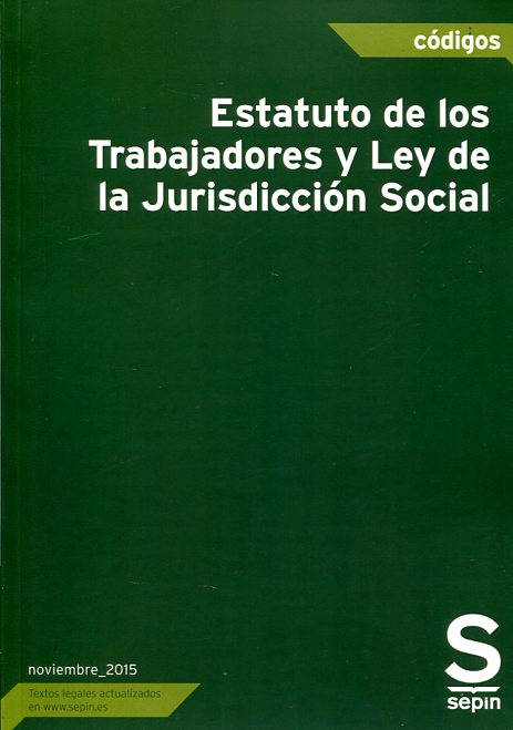 Estatuto de los trabajadores y ley de la jurisdiccin social