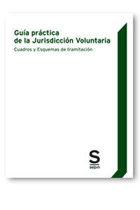 Gua prctica de la jurisdiccin voluntaria. cuadros y esquemas de tramitacin