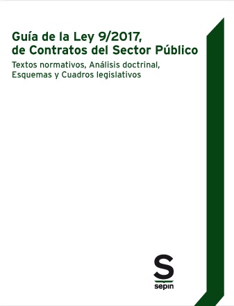 Guía de la Ley 9/2017, de Contratos del Sector Público