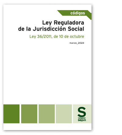 Ley Reguladora de la Jurisdiccin Social . Ley 36/2011, de 10 de octubre